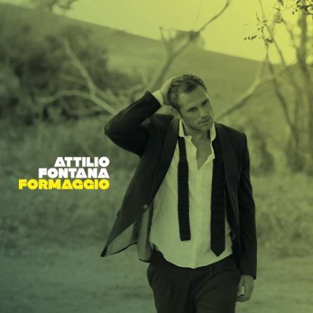 Cover_Attilio cd FontanaFormaggio