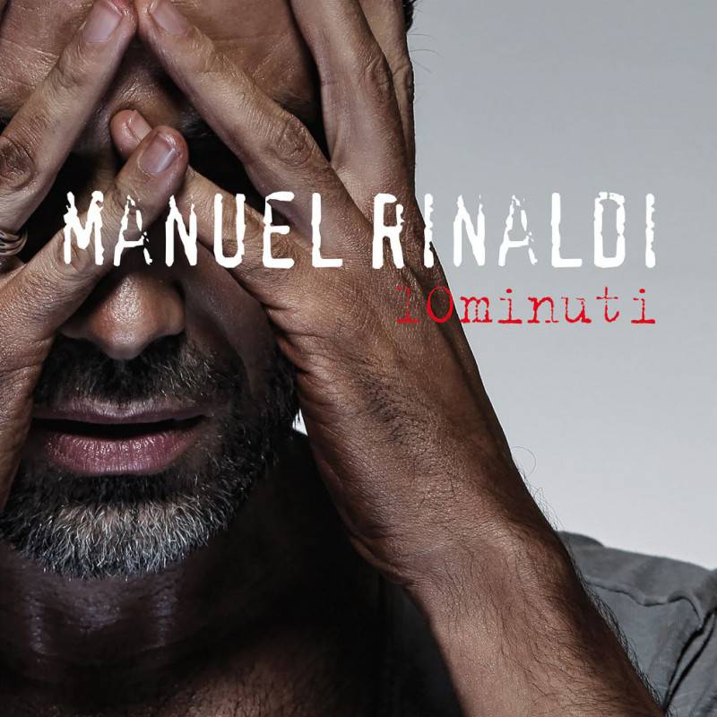 Cover Album_10 minuti_Manuel Rinaldi_b