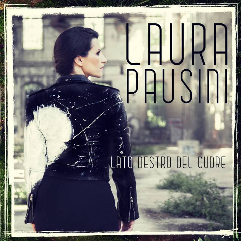 Laura Pausini cover singolo Lato destro del cuore