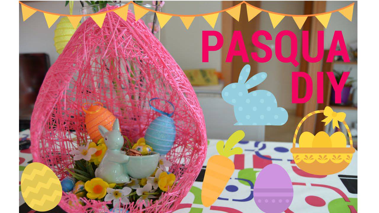 DIY: come realizzare un maxi uovo di Pasqua fai da te da regalare ad