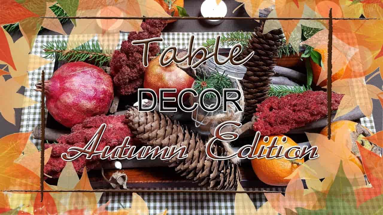 Centro tavola autunnale fai da te, il video tutorial