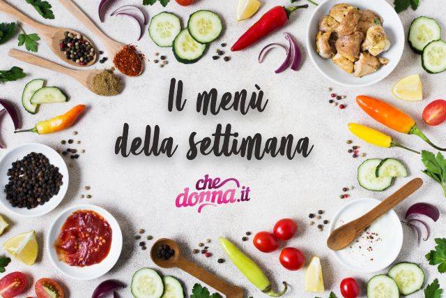 Menù settimanale: preparazioni anticipate, idee furbe, consigli