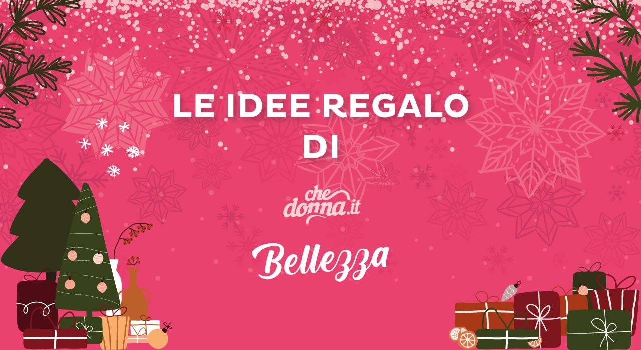 Idee regalo bellezza